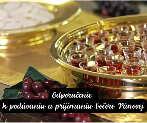 Odporučenie k podávaniu a prijímaniu Večere Pánovej